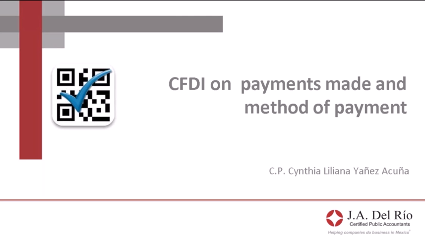 Webinar - CFDI on payments made and method of payment