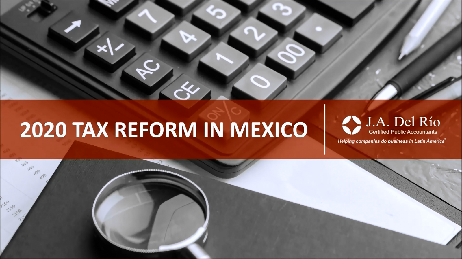Webinar: 2020 Tax Reform in Mexico and its impact on European companies