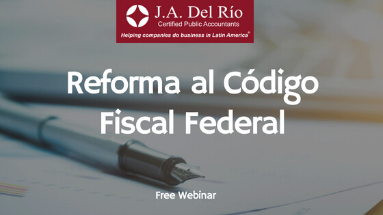 Webinar - Reforma al Código Fiscal Federal